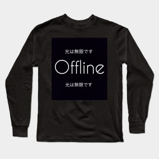 (MY FAVORITE) Offline Japanese Quotes. Long Sleeve T-Shirt